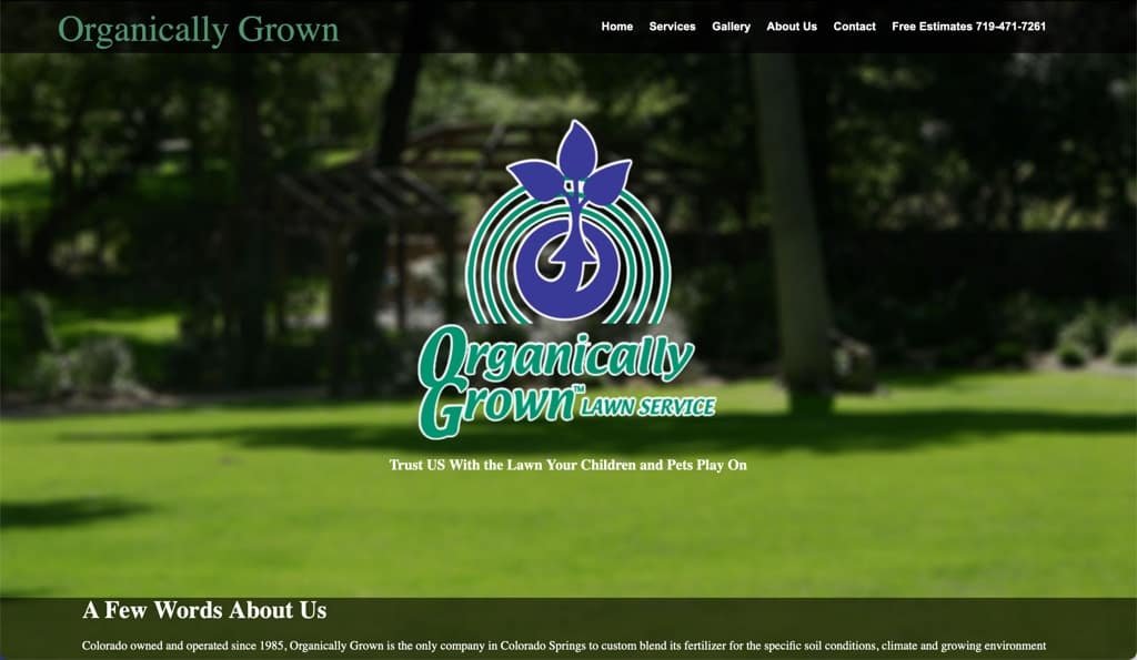 Organically Grown Lawn Service Website - Colorado Springs, CO